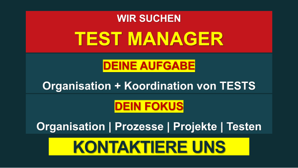 Wir suchen Test Manager